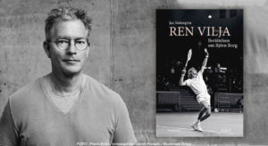 Den heltäckande biografin om tennislegenden Björn Borg